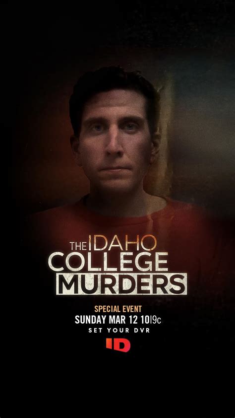 and 425 a. . Idaho murders documentary
